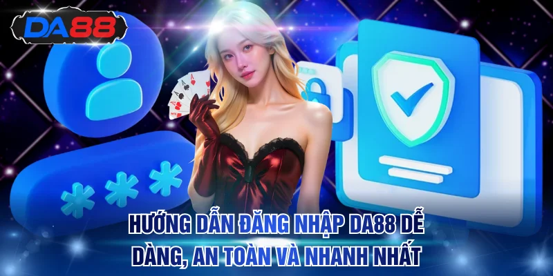 Đăng nhập DA88
